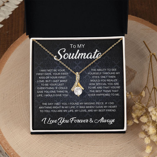 To My Soulmate Necklace | Birthday Gift | Anniversary Gift | Valentine's day Gift