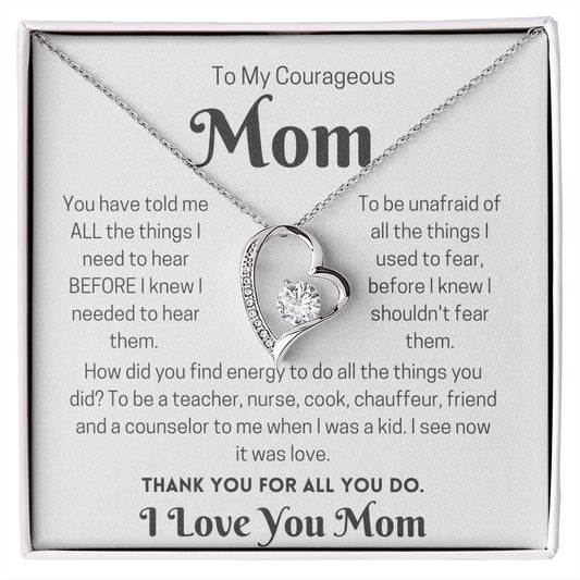 Necklace for Mom | Gift to My Courageous Mom